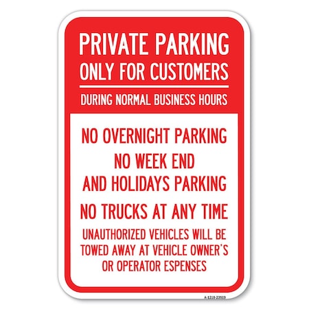 Signmission Only for Customers During Normal Busines Heavy-Gauge Aluminum Sign, 12" x 18", A-1218-23519 A-1218-23519